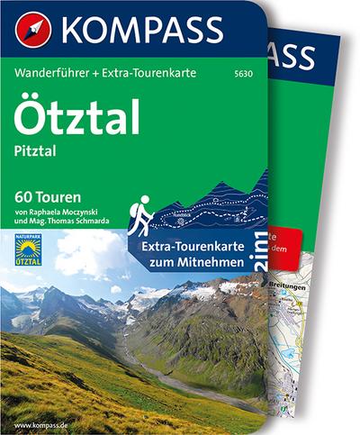 KOMPASS Wanderführer Ötztal, Pitztal: Wanderführer mit Extra-Tourenkarte 1:50.000, 60 Touren, GPX-Daten zum Download