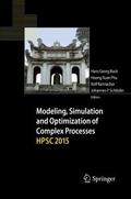Modeling, Simulation and Optimization of Complex P
