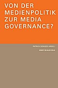 Medienpolitik und Media Governance