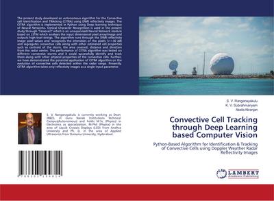 Convective Cell Tracking through Deep Learning based Computer Vision