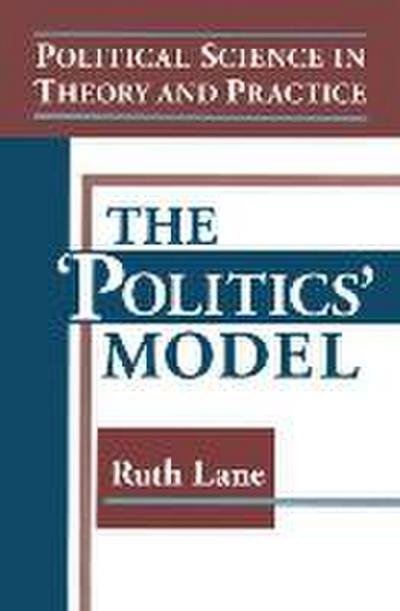Political Science in Theory and Practice