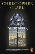 A Scandal in Königsberg, 1835-1842