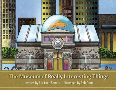 The Museum of Really Interesting Things