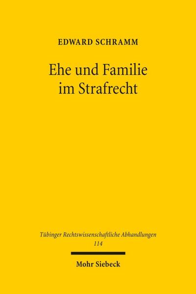 Ehe und Familie im Strafrecht