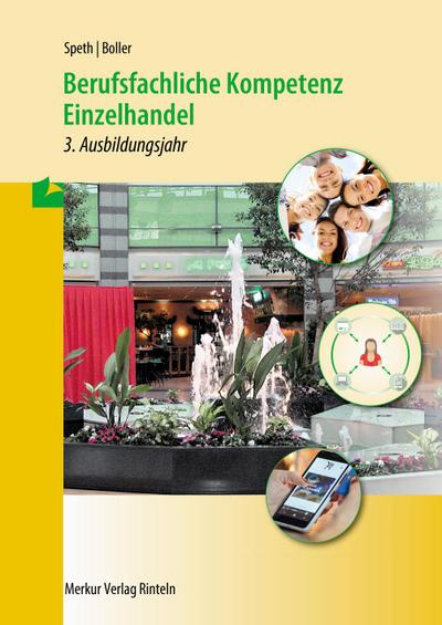 Berufsfachliche Kompetenz Einzelhandel - 3. Ausbildungsjahr. Baden-Württemberg