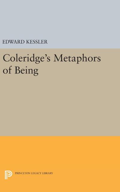 Coleridge’s Metaphors of Being