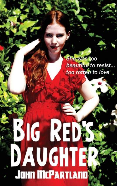 Big Red’s Daughter