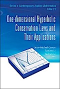 ONE-DIMENSIONAL HYPERBOLIC CONSERVATION LAWS AND THEIR APPLN