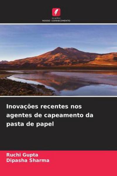 Inovações recentes nos agentes de capeamento da pasta de papel