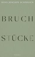 Bruchstücke