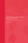 The Vietnam War from the Other Side