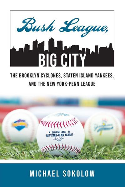 Bush League, Big City