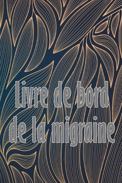 Livre de bord de la migraine