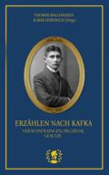 Erzählen nach Kafka