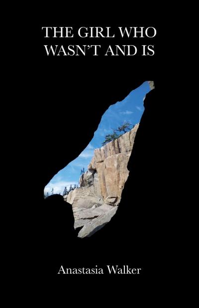 The Girl Who Wasn’t and Is