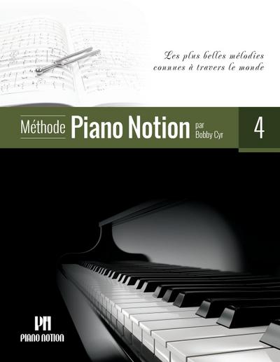 Méthode Piano Notion Volume 4