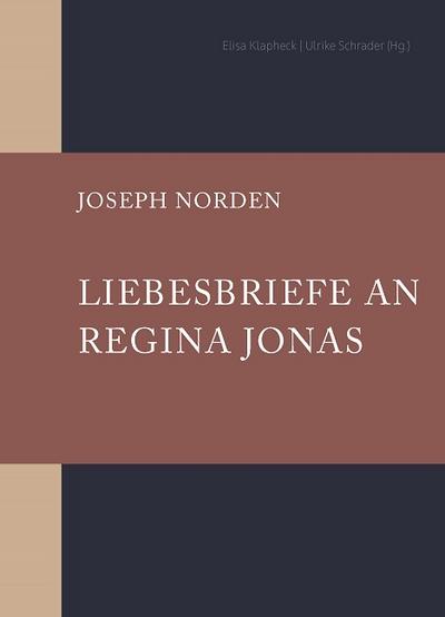 Liebesbriefe an Regina Jonas