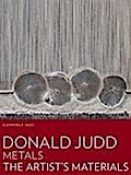 Donald Judd:Metals - The Artist’s Materials
