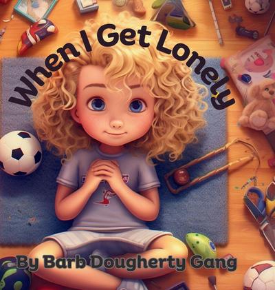 When I Get Lonely