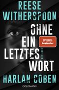 Ohne ein letztes Wort von Harlan Coben