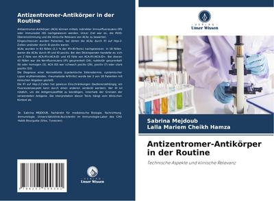Antizentromer-Antikörper in der Routine