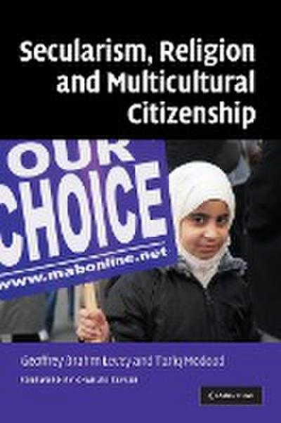 Secularism, Religion and Multicultural Citizenship