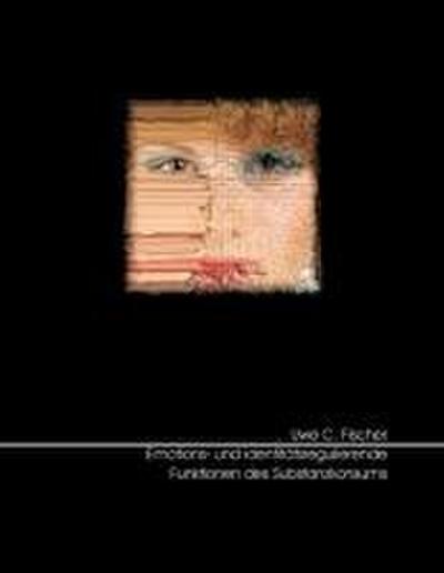 Emotions- und identitätsregulierende Funktionen des Substanzkonsums