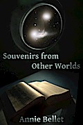 Souvenirs From Other Worlds
