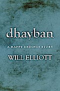 Dhayban - A Happy Endings Story