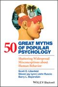 50 Great Myths of Popular Psychology