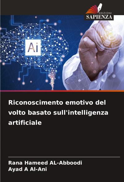 Riconoscimento emotivo del volto basato sull’intelligenza artificiale