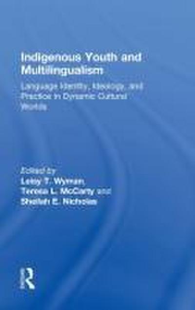 Indigenous Youth and Multilingualism