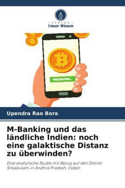 M-Banking und das ländliche Indien: noch eine galaktische Distanz zu überwinden?
