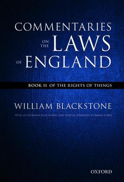 The Oxford Edition of Blackstone’s: Commentaries on the Laws of England