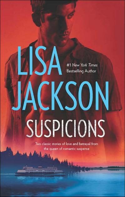 Jackson, L: Suspicions: A Twist Of Fate / Tears Of Pride