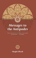 Messages to the Antipodes