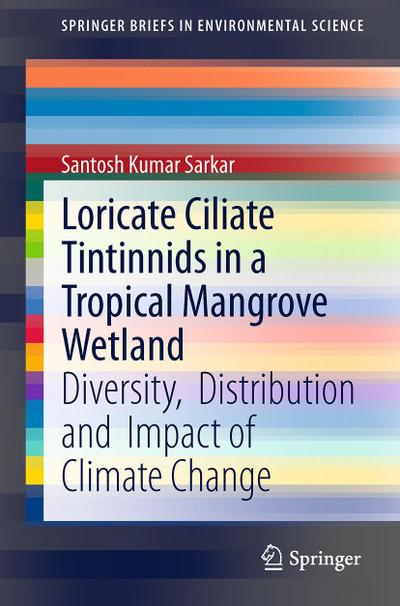 Loricate Ciliate Tintinnids in a Tropical Mangrove Wetland
