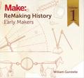 ReMaking History, Volume 1