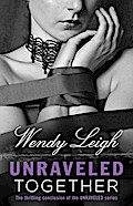 Unraveled Together