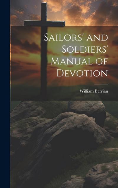 Sailors’ and Soldiers’ Manual of Devotion