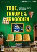 Tore, Träume & Tragödien