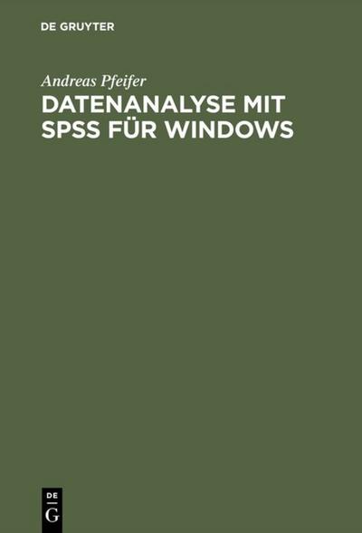 Datenanalyse mit SPSS/PC+4.0