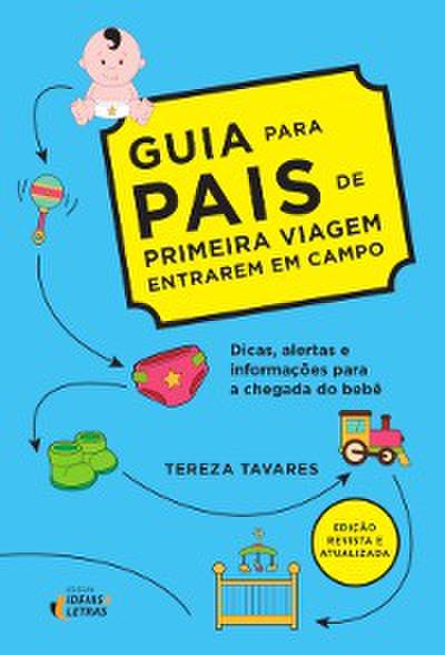 Guia para pais de primeira viagem
