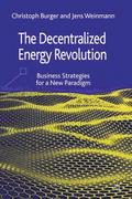 The Decentralized Energy Revolution