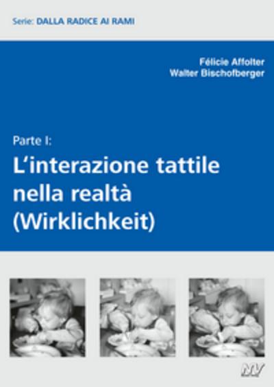 L’interazione tattile nella realtà (Wirklichkeit)