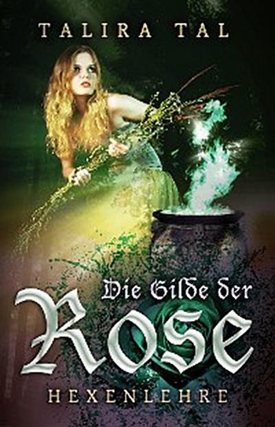 Die Gilde der Rose