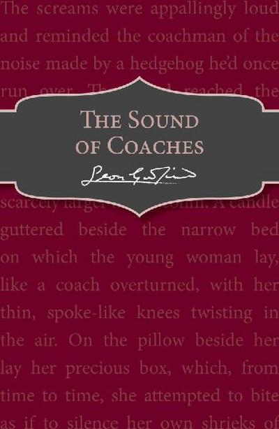 The Sound of Coaches