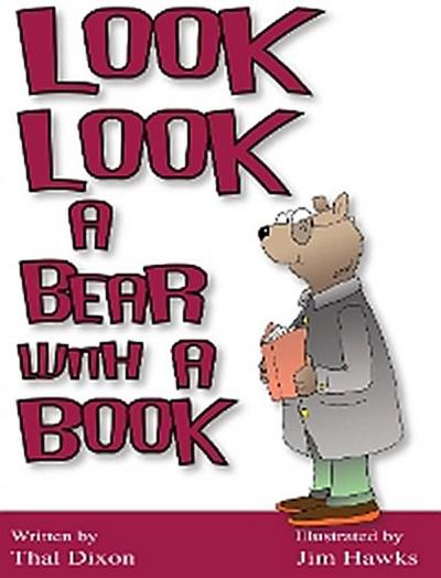 Look Look a Bear with a Book