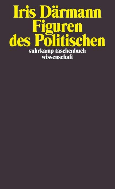 Figuren des Politischen