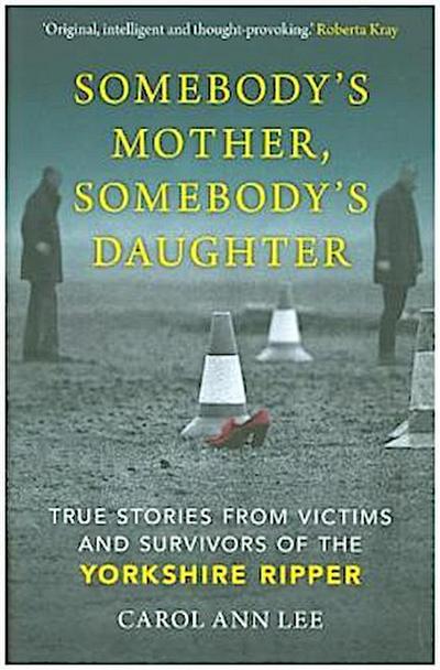 Somebody’s Mother, Somebody’s Daughter